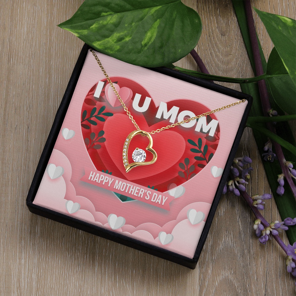 I♥U Mom: Forever Love Necklace